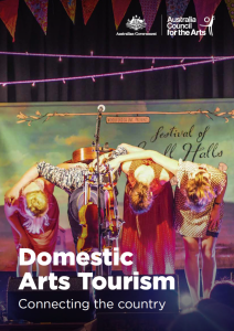 Domestic Arts Tourism - Connecting the Country