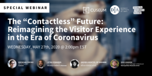 Contactless” Future: Reimagining the Visitor Experience in the Era of Coronavirus