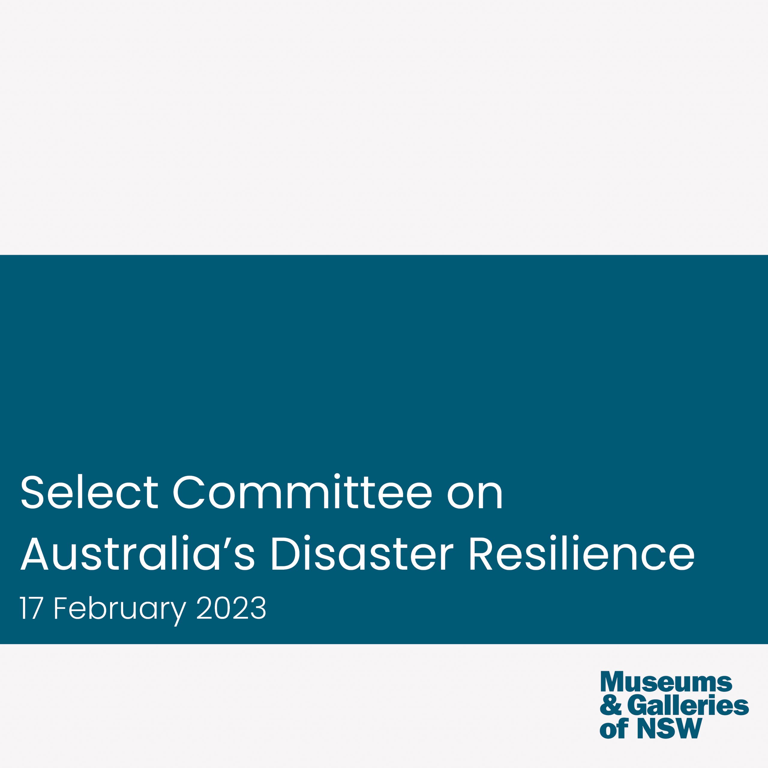 Select Committee On Australia’s Disaster Resilience - MGNSW